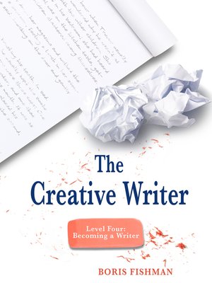 cover image of The Creative Writer, Level Four